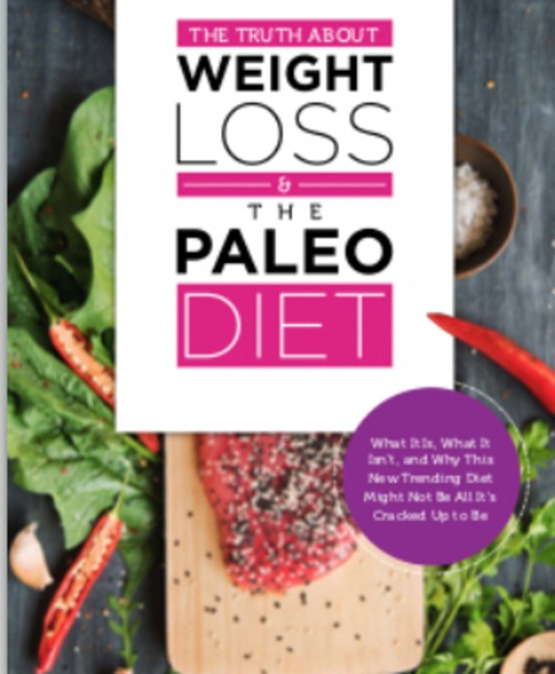 Product picture The Truth About Weight Loss & The Paleo Diet 